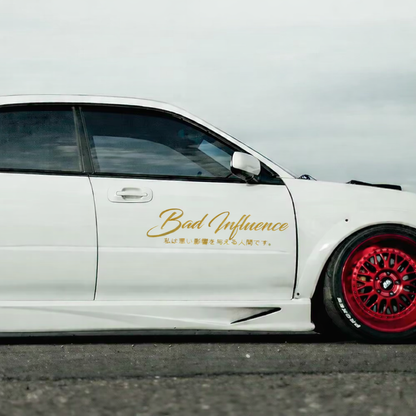 High Quality "Bad Influence" Vinyl Decal