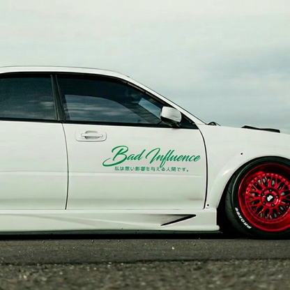High Quality "Bad Influence" Vinyl Decal