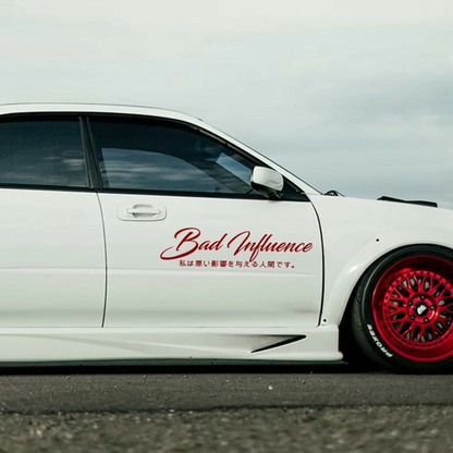 High Quality "Bad Influence" Vinyl Decal