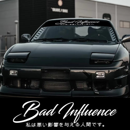 High Quality "Bad Influence" Vinyl Decal